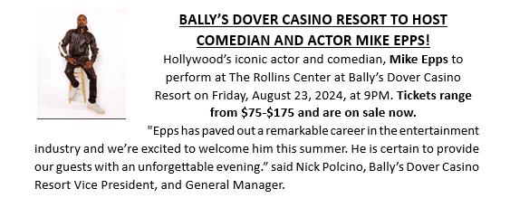 Bally's Dover Casino Resort hosting Comedian Mike Epps